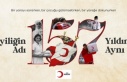 TÜRK KIZILAY 157. KURULUŞ YIL DÖNÜMÜNÜ KUTLUYOR