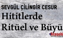 Anadolu’nun 3600 yıl önceki büyüleri