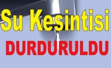 Su Kesintisi Durduruldu