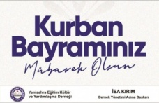 Yenisahra Derneği Başkanı İsa Kırım'dan Kurban Bayramı Mesajı