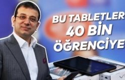 BAŞKAN, EKREM İMAMOĞLU, 40 BİN TABLET AÇIKLAMASI,  40 BİN TABLET ÖĞRENCİLERE ULAŞTIRILACAK