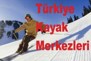 Türkiye Kayak Merkezleri