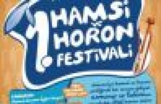 “1.Hamsi ve Horon Festivali”