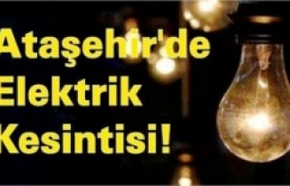 Ataşehir'de elektrik kesintisi