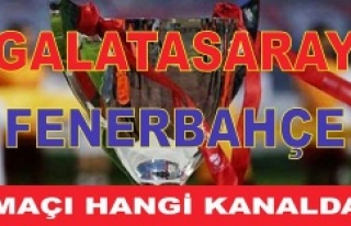 Galatasaray-Fenerbahçe Maçı ne zaman, Hangi kanalda,...