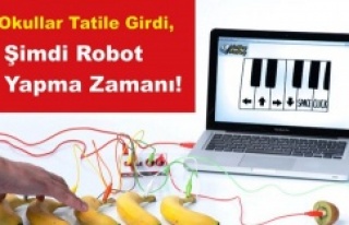 Okullar Tatile Girdi, Şimdi Robot Yapma Zamanı!
