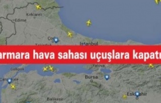 Marmara hava sahası uçuşlara kapatıldı