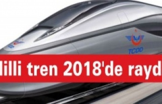 Milli tren 2018'de rayda