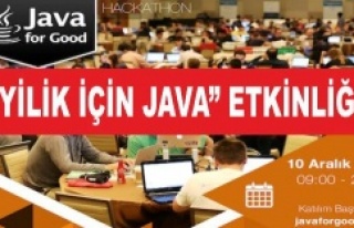 USTA YAZILIMCILAR “İYİLİK İÇİN JAVA” ETKİNLİĞİNDE...