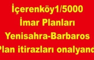 İçerenköy 1/5000 İmar Planları ve Yenisahra-Barbaros...