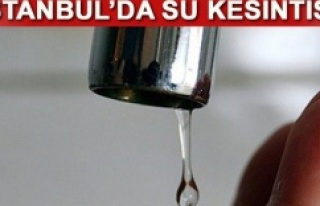 İSKİ, İstanbul'da su kesintisi
