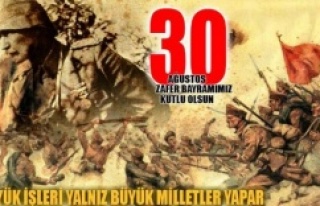 30 Ağustos Zafer Bayramınız Kutlu Olsun.