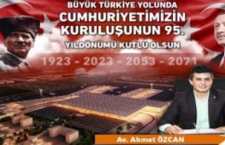 Av. Ahmet Özcan'ın 29 Ekim Cumhuriyet Bayramı...