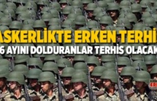 130 bin asker erken terhis olacak