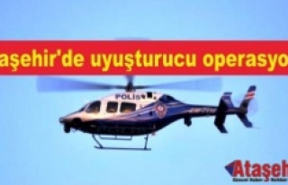 Ataşehir'de helikopter destekli uyuşturucu...