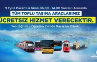 İstanbul’da pazartesi toplu ulaşım ücretsiz...