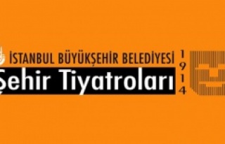 ŞEHİR TİYATROLARI BULUŞMASI BAŞLIYOR