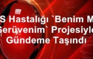 MS hastalığı “Benim MS Serüvenim” projesiyle...