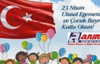 23 Nisan Ulusal Egemenlik ve Çocuk Bayramı kutlu...