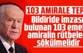 Bahçeli, rütbelerini sökün, Maaşlarını kesin