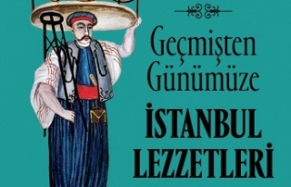 İBB, İSTANBUL’UN ‘LEZZET TARİHİNİ’ KİTAPLAŞTIRDI