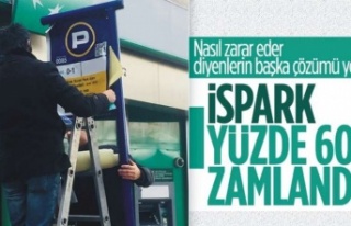 İSPARK Ücretlerine %60 Zam Yapıldı