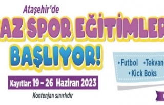 ATAŞEHİR BELEDİYESİ YAZ SPOR EĞİTİMLERİ’NE...