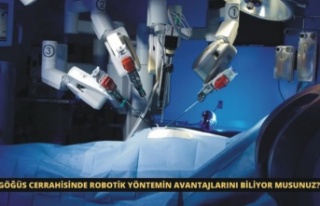 GÖĞÜS CERRAHİSİNDE ROBOTİK YÖNTEMİN AVANTAJLARINI...