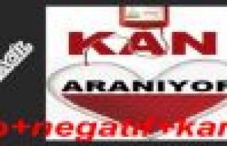 ACİL KAN ARANIYOR