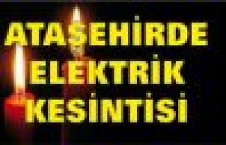 Ataşehir'de Elektrik Kesintisi