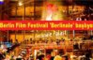  Berlin Film Festivali ve Türkiye Sineması