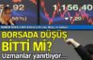 Borsada düşüş bitti mi?