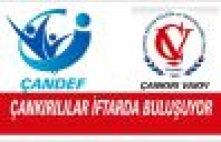Çankırılılar İftarda Buluşuyor