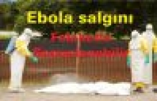 Ebola salgını felaketle sonuçlanabilir