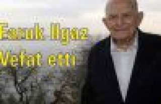  Faruk Ilgaz vefat etti