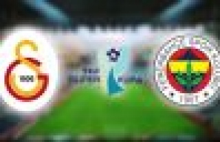 Galatasaray Fenerbahçe Süper Kupa maçı ne zaman...