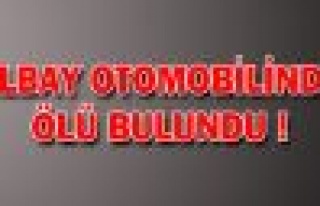 İzmit'te albay otomobilinde ölü bulundu