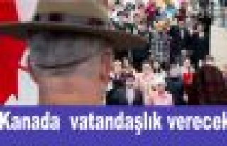 Kanada yüzbinlerce kişiye vatandaşlık verecek