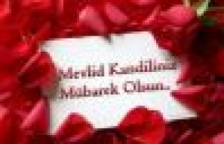 MEVLİT KANDİLİNİZ MÜBAREK OLSUN