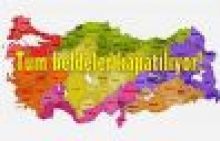 Tüm beldeler kapatılıyor!