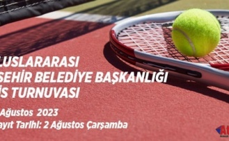 TENİSSEVERLER BU TURNUVAYI KAÇIRMAYIN!