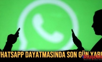 WhatsApp için son gün!