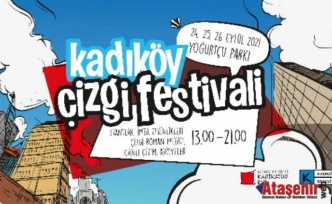 KADIKÖY ÇİZGİ FETİVALİ BAŞLIYOR