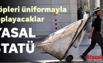 Çöpleri artık üniformayla toplayacaklar