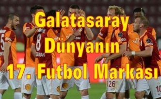 Galatasaray: Dünyanın 17. Futbol Markası