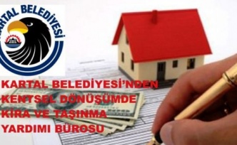 Kartal Belediyesi Kentsel dönüşüm, Kira Yardım Bürosunu Açtı