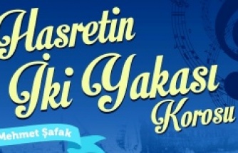 Hasretin İki Yakası’ndan ezgiler