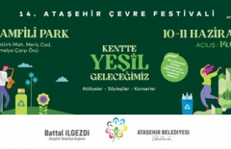14. Ataşehir Belediyesi Çevre Festivali 10 Haziran'da başlıyor