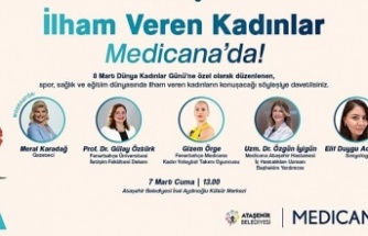 KADINLAR GÜNÜ’NE ÖZEL, “İLHAM VEREN KADINLAR” ATAŞEHİR’DE BULUŞUYOR