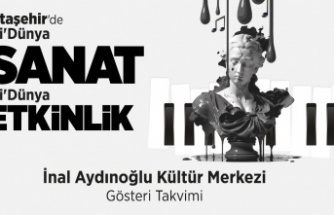 ATAŞEHİR’DE Bİ’ DÜNYA SANAT, Bİ’ DÜNYA ETKİNLİK